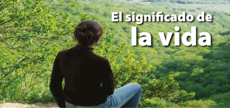 El significado de la vida