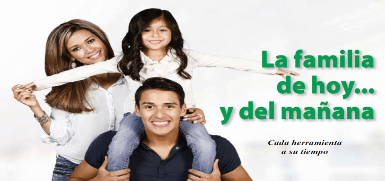 La familia de hoy y del mañana